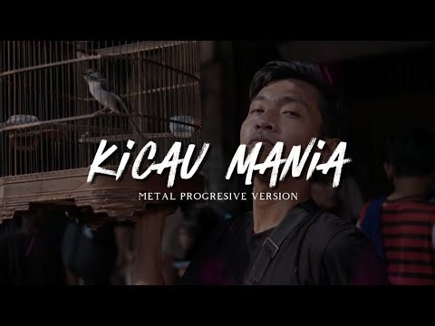 Kicau Mania - Ndarboy Genk ( Metal Progresive )