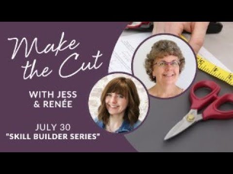 ✂️ Make the Cut: Skill Builder Series - July 30, 2025 Live Show with Jess & Renée!