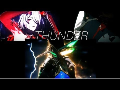 Thunder「AMV」- Anime Mix ~TY FOR 1K SUBS~🎉