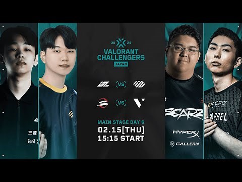VALORANT Challengers Japan 2024 Split 1 Main Stage Day 6