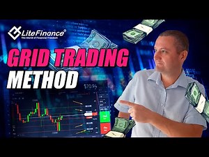 Grid trading method with a bit of the twist 100 Percent success | LiteFinance
