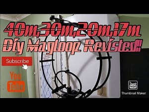 The Diy magnetic loop antenna Revisted!!