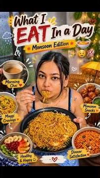What I ATE in a Day *Monsoon Edition*⛈️🤤💯 #whatieatinaday #whatieatinadaymonsoonedition #breadpakode