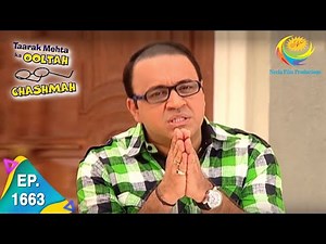 Taarak Mehta Ka Ooltah Chashmah - Episode 1663 - Full Episode