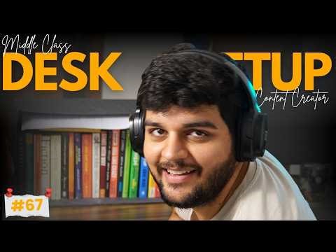 Indian Middle Class Content Creator Desk Setup Tour! 😍