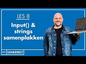 De functie input() & het plakken van strings