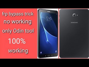 Samsung Galaxy Tab A6 T285, T280 New Frp Bypass Done By Flash ...YouTube · technical mobile avdhesh