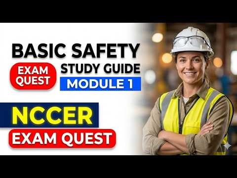 NCCER Core Module 1 Basic Safety Exam Questions Pass Your First Try 2026