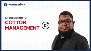 Introduction to Cotton Management Trainer: Abdul Wadud CEO & MGT. Consultant, Transform This is the starting course of the “Managing Cotton Series”. This course would give an introductory knowledge of how an individual can prepare himself to make an above-average decision on cotton. Investment: BDT 1000 Registration/ Details: https://thrivingskill.com/courses/introduction-to-cotton-management/ #Thrivingskills | Thriving Skills
