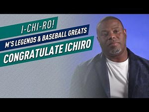 Mariners Legends and Baseball Greats Share Their Congratulations to Ichiro