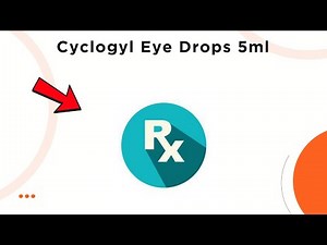 Cyclogyl Eye Drops Uses, Side Effects & Dosage Explained! 💊