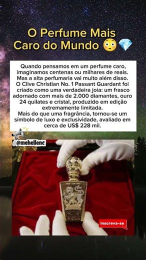 O Perfume Mais Caro do Mundo 😳💎