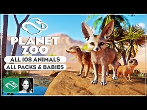 ▶ Ultimate Showcase of All 108 Animals & Babies with Every Planet Zoo Pack