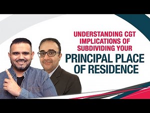 Understanding 𝐂𝐆𝐓 Implications of Subdividing Your Principle Place of Residence | Moxin Reza
