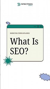 What Is SEO? | Simple Explanation for Beginners | SpectronDigital