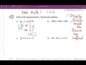 CPM Math 1 Section 1.2.2 #1-50 (Solving one variable equations)