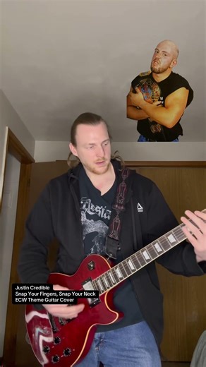 Justin Credible “Snap Your Fingers, Snap Your Neck” ECW Theme Guitar Cover