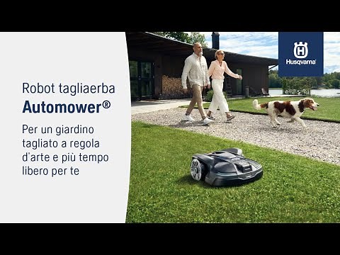 Stanco di tagliare l'erba? La soluzione è Husqvarna Automower®