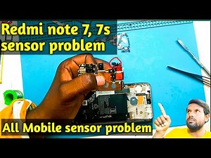 MI Note 7 Sensor problem || Redmi note 7 sensor problem