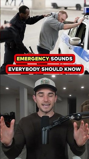 Emergency Sounds Everybody Should Know
