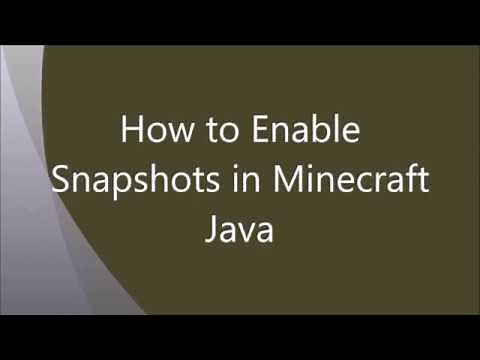 How to Enable Snapshots in Minecraft Java Edition