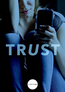 Trust streaming: where to watch movie online?