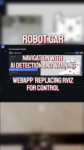 Robot Car with AI Safety Controls & Custom Webapp - Navigation #robot #ros2 #opencv #webapp #ai