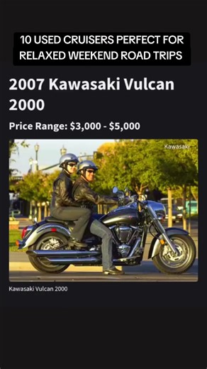 10 USED CRUISERS PERFECT FOR RELAXED WEEKEND ROAD TRIPS