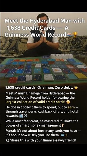 Meet the Hyderabad Man with 1,638 Credit Cards — A Guinness World Record Holder! 💳🏆