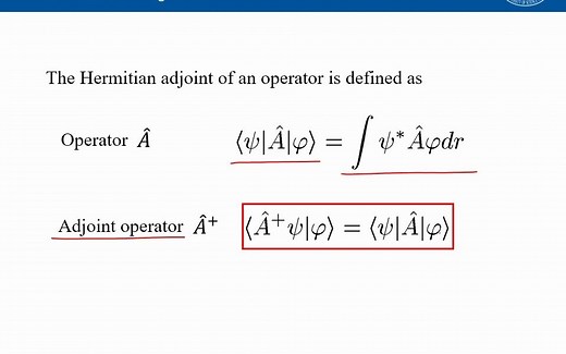 华中科技大学2023春量子力学lecture_10.3_厄米算符