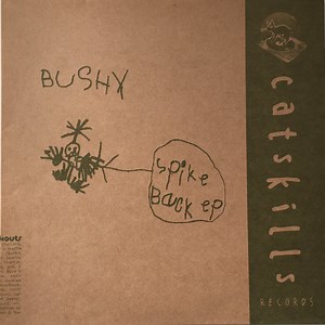 Bushy - Spike Back