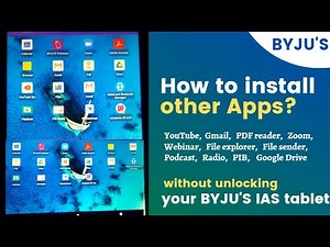 Install other Apps in BYJU'S IAS Tablet | Youtube, PIB, Gmail, Google Drive, Zoom