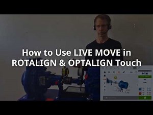 How to Use LIVE MOVE | Real-Time Shaft Alignment with ROTALIGN & OPTALIGN Touch