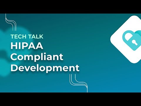 How to Build a HIPAA-Compliant Website - Development Company that has Done Hundreds of HIPAA Sites