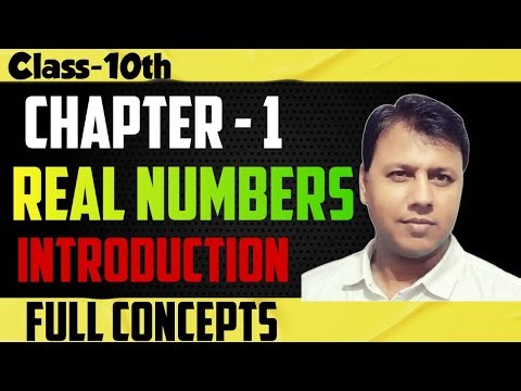 Class-10th | REAL NUMBERS | CHAPTER-1| FULL CONCEPTS |#RealNumbersClass10|#cbse #ncert #jacboard