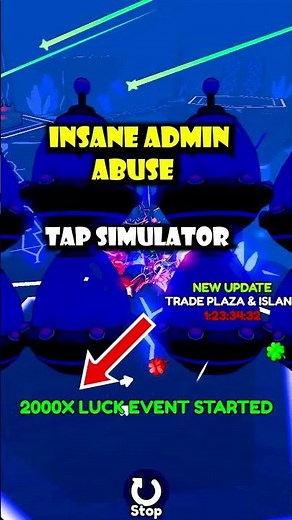 2000 Luck! INSANE ADMIN ABUSE in Tap Simulator #tapsimulator #roblox #shorts