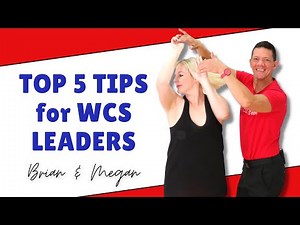 Top 5 Tips for WCS Leaders!