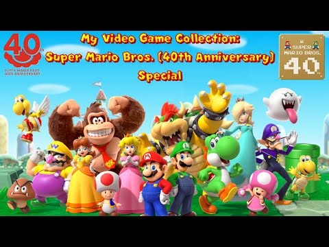 My Video Game Collection - Super Mario Games (40th Anniversary) Special