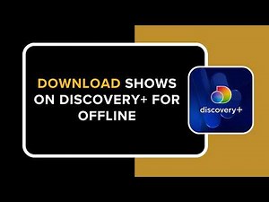How to Download Shows on Discovery Plus for Offline