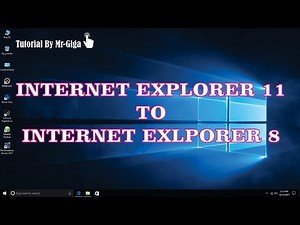 Cara Downgrade Internet Explorer 11 to 8 [HD]