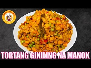 Giniling na Manok | How To Cook Tortang Giniling na Manok