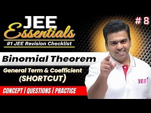 JEE Essentials: Binomial Theorem -General Term & Coefficient Shortcut | Revision Checklist #jee2025