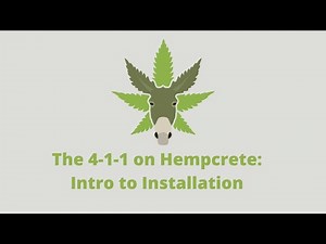 The 4-1-1 on Hempcrete: Intro to Installation