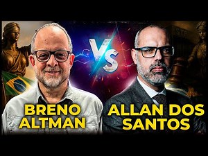 BRENO ALTMAN vs. ALLAN DOS SANTOS - DEBATE - IS THERE A DICTATORSHIP IN THE JUDICIARY? 3 BROTHERS