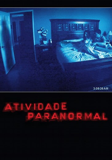 Actividade Paranormal filme - Veja onde assistir