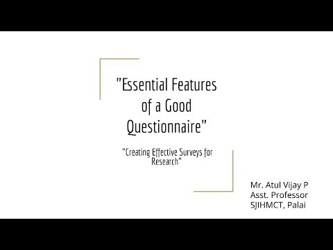 "Essential Features of a Good Questionnaire" - From Confusing to Clear