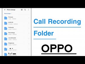 Call Recording Folder in OPPO
