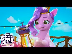 My Little Pony: Make Your Mark 🦄 | The Missing Lantern | Magic Ponies in Equestria | MLP