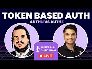 Token Based Auth: Authentication and Authorization
