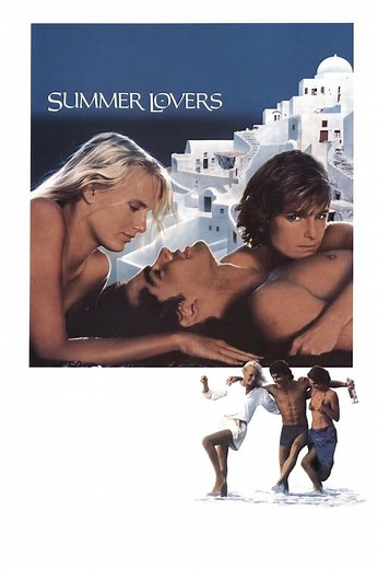 Stream Summer Lovers (1982): Find it on Netflix, Prime Video, Hulu & more